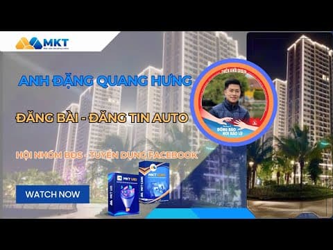 Anh Đặng Quang Hưng - Kinh Doanh BĐS & Tuyển Dụng - Đăng Bài Tự Động Trên Hội Nhóm FB