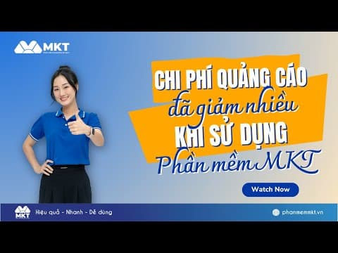 Chi Phí Quảng Cáo Giảm Nhờ Sử Dụng MKT Software