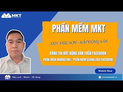 Anh Đức Sơn Kinh Doanh BĐS - Đăng Tin Quảng Cáo Tự Động Với Phần Mềm Marketing