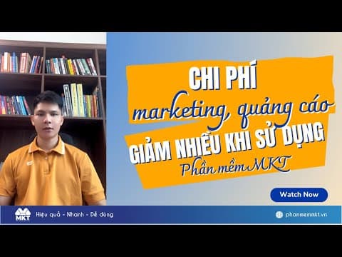 Chi Phí Marketing, Chi Phí Quảng Cáo Giảm Khi Sử Dụng MKT Software