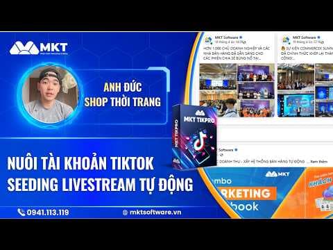 Anh Đức Chủ Shop Thời Trang Tăng Đơn Từ TikTok Shop Nhờ MKT TikPro